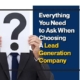 Everything You Need to Ask When Choosing a Lead Generation Company (Featured Image)