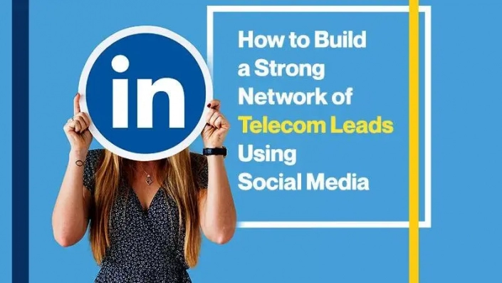 How to Build a Strong Network of Telecom Leads Using Social Media (Featured Image)