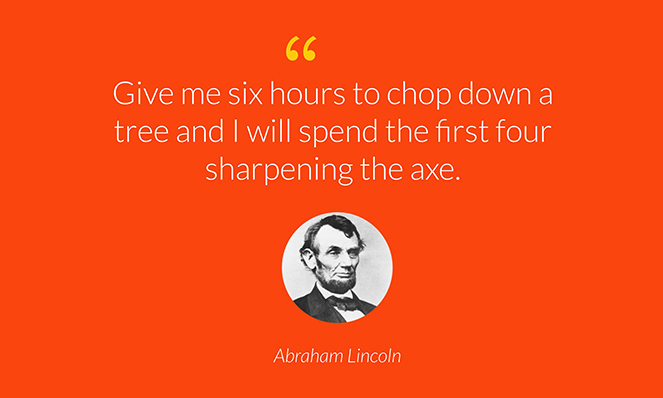 Photo with Abe Lincoln quote about preparation