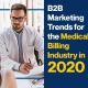 B2B Marketing Trends for the Medical Billing Industry in 2020 (featured image)