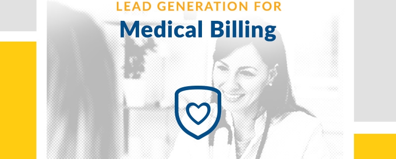 Lead Generation for Medical Billing