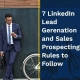 7 LinkedIn Lead Generation and Sales Prospecting Rules To Follow (Featured Image)