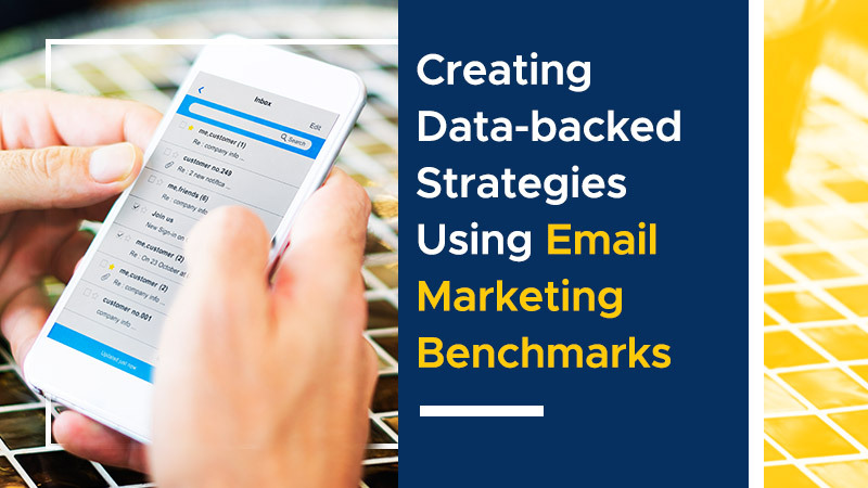 Creating Data-backed Strategies Using Email Marketing Benchmarks (Featured Image)