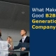 What Makes a Good B2B Lead Generation Company