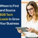 Where to Find and Source B2B Tech Leads to Grow Your Business (Featured Image)