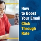How to Boost Your Email Click Through Rate