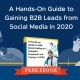 Callbox free ebook image for A Hands-On Guide to Gaining B2B Leads from Social Media in 2020