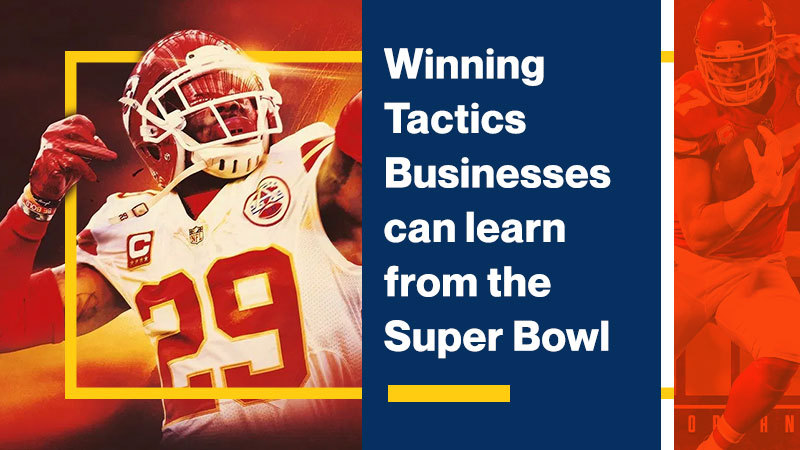 Winning-Tactics-Businesses-can-learn-from-the-Super-Bowl