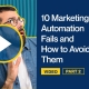 10-Marketing-Automation-Fails-and-How-to-Avoid-Them-P2