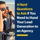 Callbox blog image for "4 Hard Questions to Ask if You Need to Hand Your Lead Generation to an Agency"
