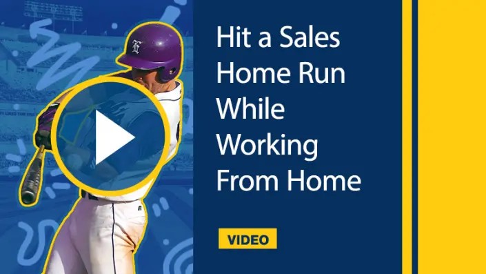 Hit-a-Sales-Home-Run-While-Working-From-Home