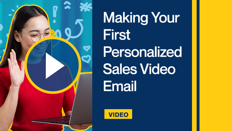 Making Your First Personalized Sales Video Email