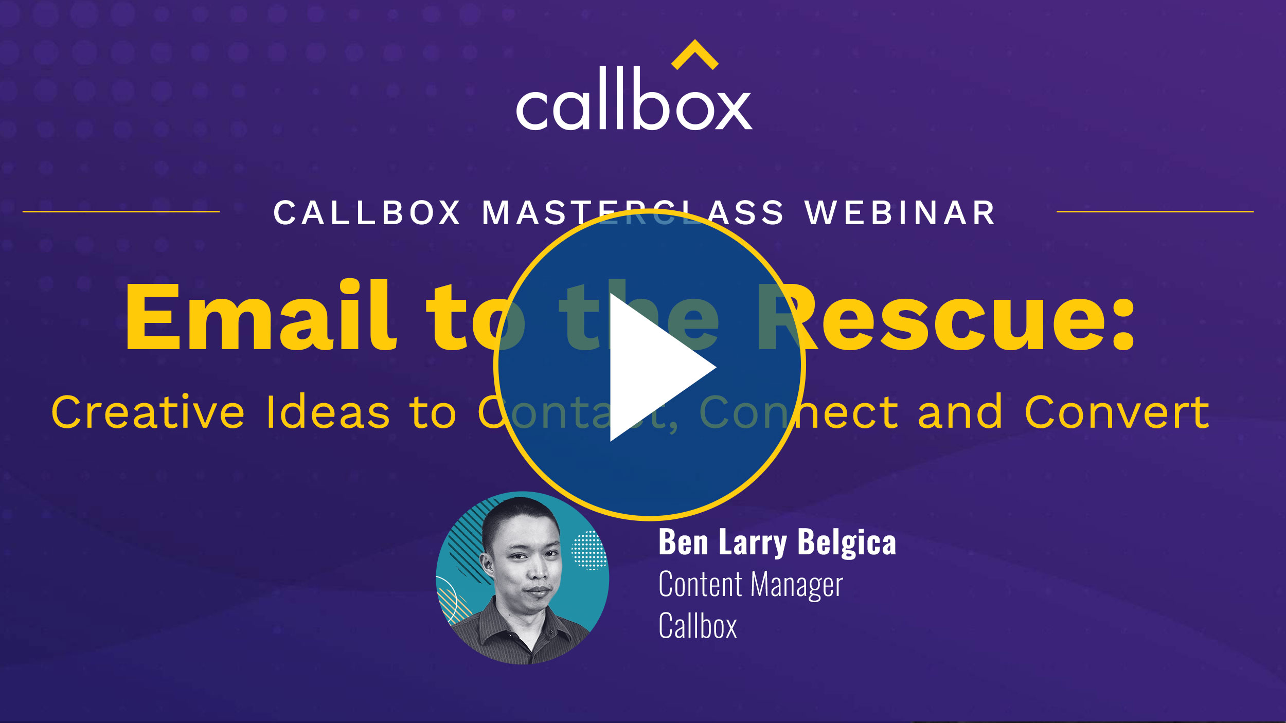 Email to the Rescue: Creative Ideas to Contact, Connect and Convert