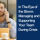 Callbox blog image for In The Eye of the Storm: Managing and Supporting your Team During Crisis
