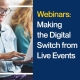 Making-the-Digital-Switch-from-Live-Events