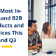The Most In-demand B2B Products and Services This Q2 and Q3