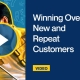 Winning Over New and Repeat Customers