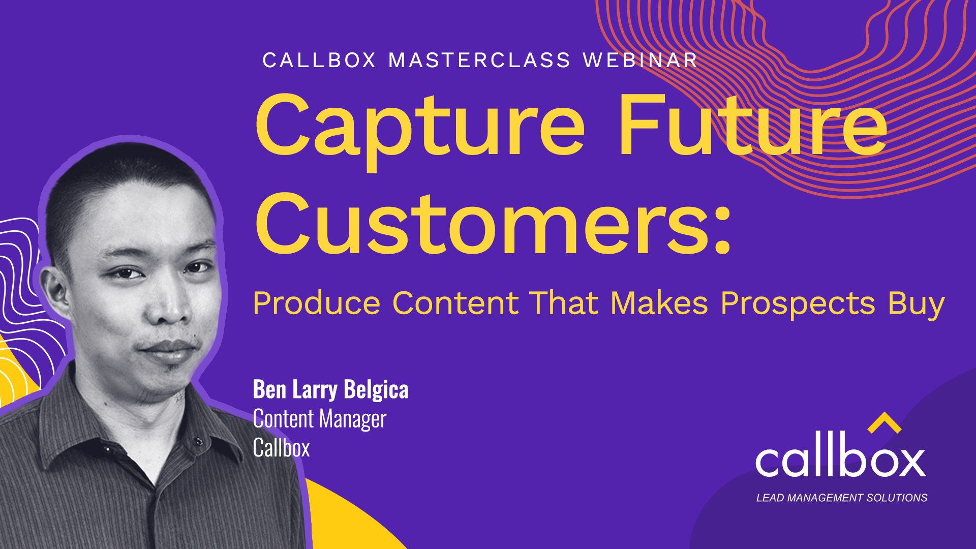 Capture Future Customers: Produce Content That Makes Prospects Buy