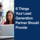 6-Things-Your-Lead-Generation-Partner-Should-Provide