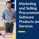 Marketing and Selling Procurement Software Products and Services