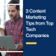 3-Content-Marketing-Tips-from-Top-Tech-Companies