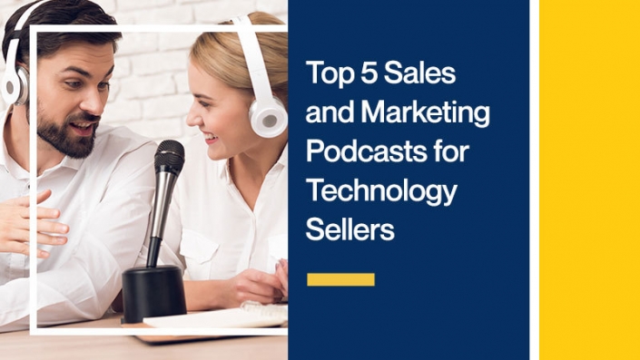 Top-5-Sales-and-Marketing-Podcasts-for-Technology-Sellers
