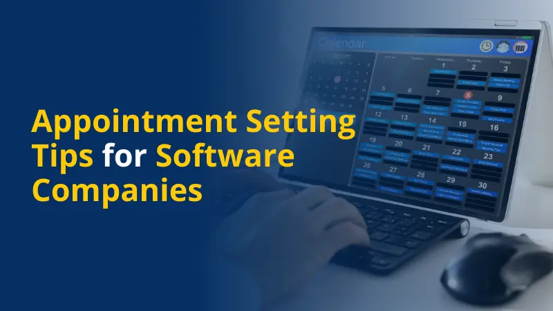 Appointment Setting Tips for Software Companies