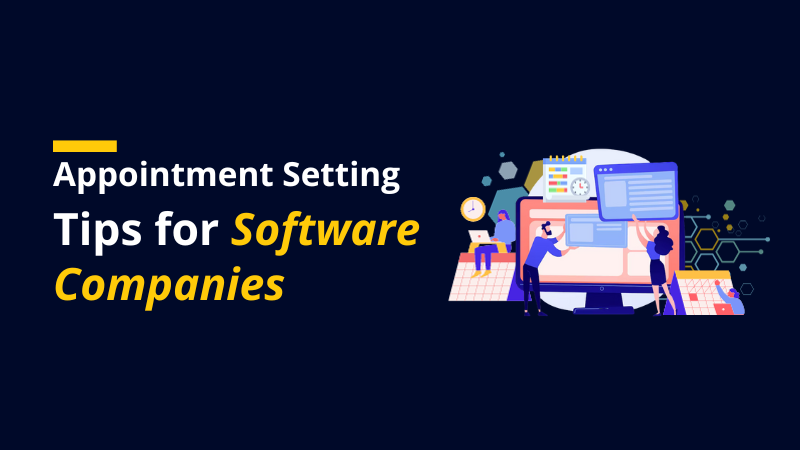 Appointment Setting Tips for Software Companies