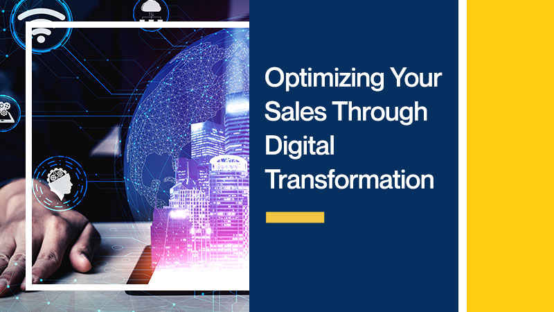 Optimizing-Your-Sales-Through-Digital-Transformation