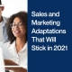 Sales-and-Marketing-Adaptations-That-Will-Stick-in-2021