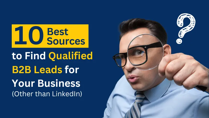 Best-sources-to-find-qualified-b2b-leads