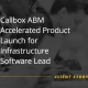 Successful appointment setting campaign for Callbox ABM Accelerated Product Launch for Infrastructure Software Lead
