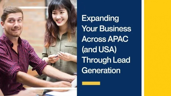 Expanding Your Business Across APAC and USA Through Lead Generation SG