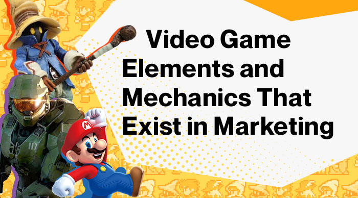 Video-Game-Elements-and-Mechanics-That-Exist-in-Marketing