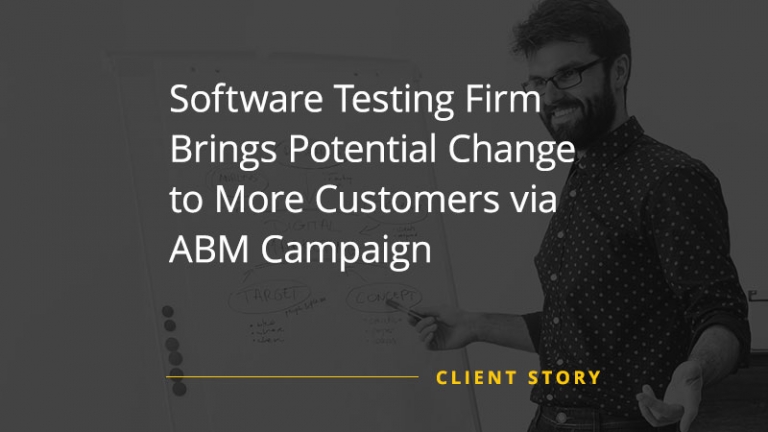 CS_SW_Software-Testing-Firm-Brings-Potential-Change-to-More-Customers-via-ABM-Campaign-img