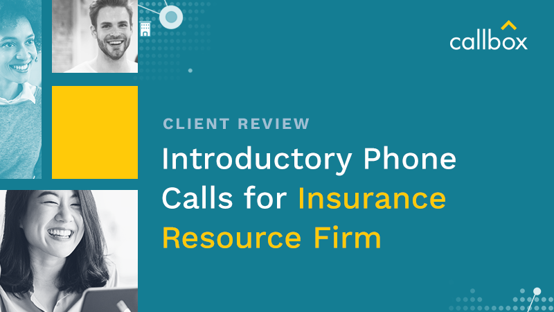 Introductory Phone Calls for Insurance Resource Firm