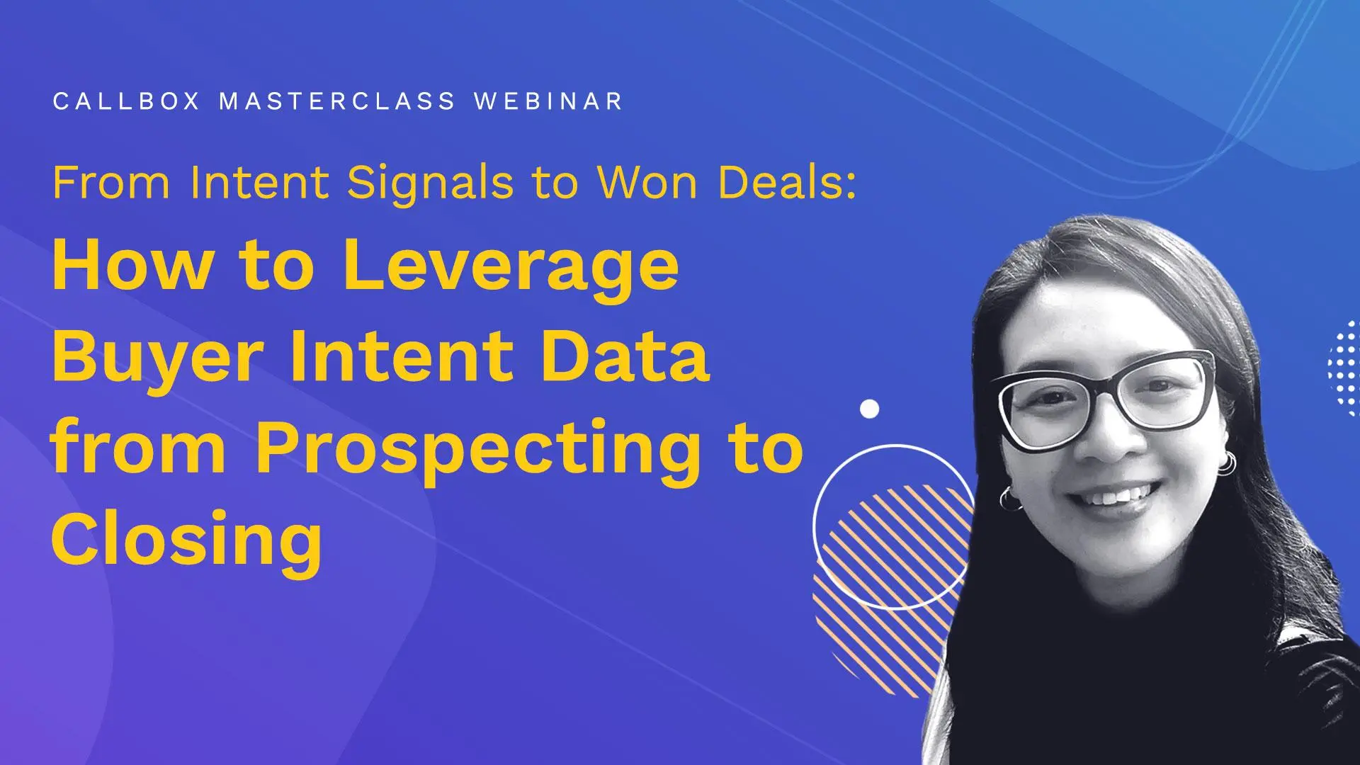 From Intent Signals to Won Deals: How to Leverage Buyer Intent Data from Prospecting to Closing