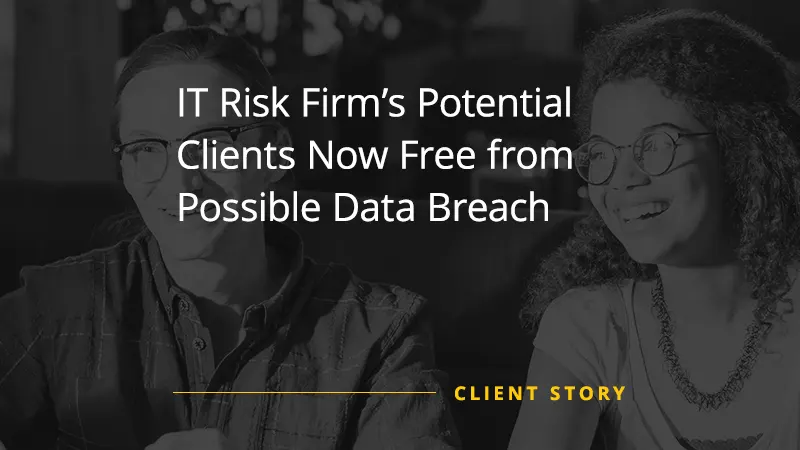 IT Risk Firm’s Potential Clients Now Free from Possible Data Breach