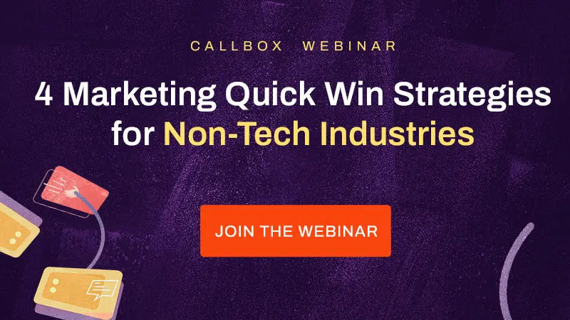 Non-Tech Industry: Marketing Quick Win Strategies