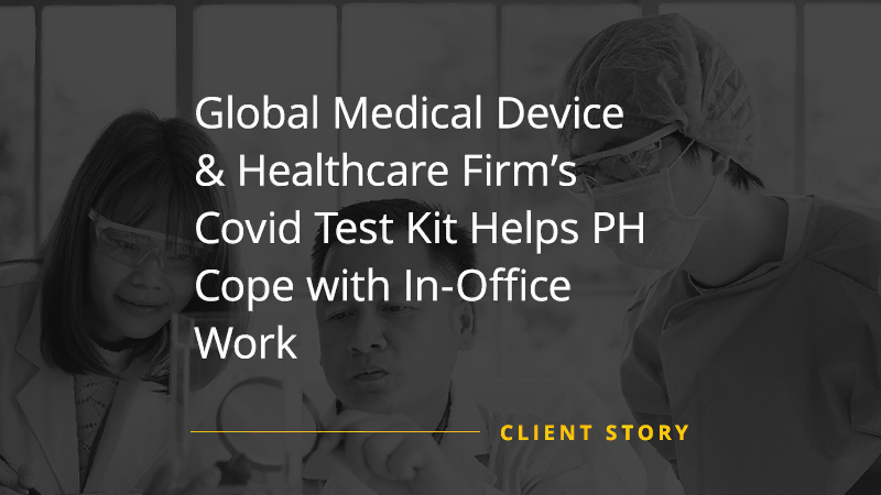 CS HC Global Medical Device & Healthcare Firms Covid Test Kit Helps PH Cope with In Office Work