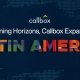 Broadening Horizons, Callbox Expands into Latin America