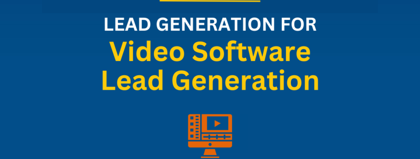 Lead Generation Services for Video Software