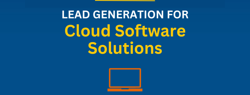 Lead Generation and Sales Development for Cloud Software