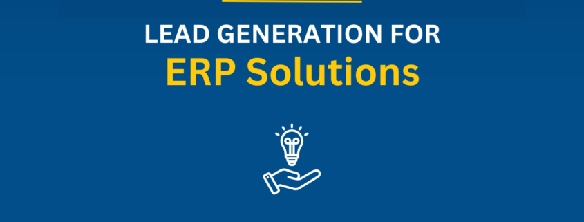 Lead Generation for ERP Solutions