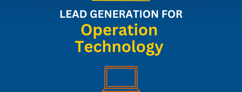 Lead Generation for Operation Technology Products