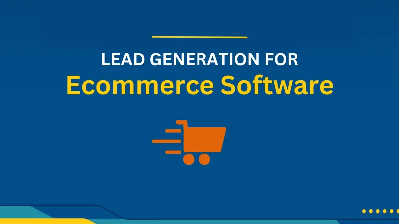 Ecommerce Software Lead Generation Service - Callbox