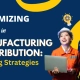 Maximizing Sales in Manufacturing & Distribution Winning Strategies