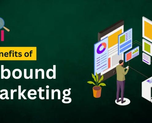 Benefits of Inbound Marketing
