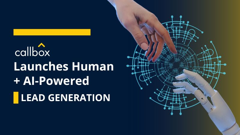 Callbox Launches Human + AI-Powered Lead Generation