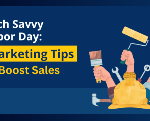 Tech Savvy Labor Day Marketing Tips to Boost Sales